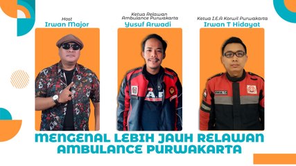 MENGENAL LEBIH JAUH PARA PENGAWAL AMBULAN | KAMIS ASYIK