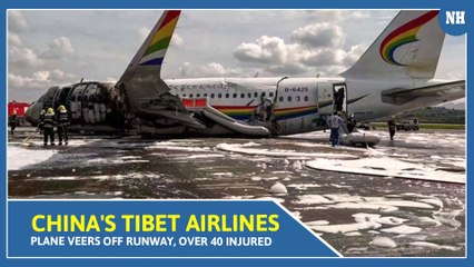China's Tibet Airlines plane veers off runway, over 40 injured