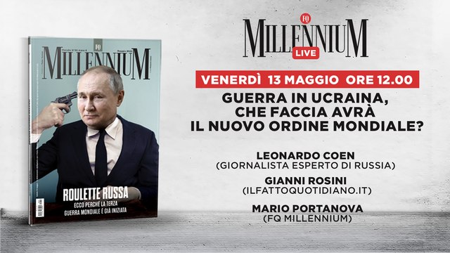 Guerra in Ucraina, che faccia avrà il nuovo ordine mondiale? Segui la diretta di Millennium Live