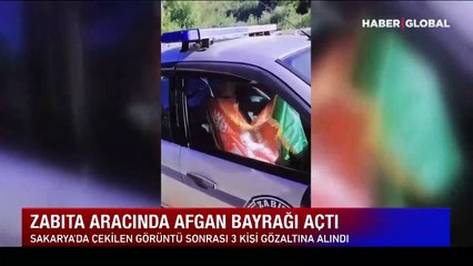 Sakarya'nın Ferizli ilçesinde zabıta aracında Afganistan bayrağı açarak sosyal medyada paylaşan düzensiz göçmenler yakalandı