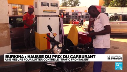 Burkina Faso : hausse du prix du carburant, une mesure pour lutter contre le "trafic frontalier"