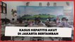 Kasus Hepatitis Akut di Jakarta Bertambah, PSI Minta Pemprov DKI Awasi Ketat PTM