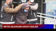 Metrodaki bıçaklı saldırganın ifadesi şaşırttı: Cinsiyet ayrımcılığı yaptılar, hep aleyhime olan deliller toplandı