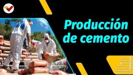 Al Aire | Producción Nacional de Cemento propone metas de 30 y 40 mil toneladas en 2022
