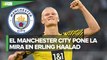 Manchester City anuncia principio de acuerdo con el Dortmund para fichar a Erling Haaland