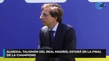 Almeida, talismán del Real Madrid, estará en la final de la Champions