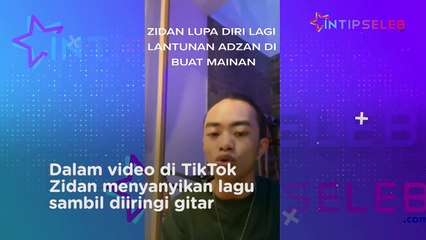 Berulah Lagi, Zinidin Zidan Diduga Parodikan Adzan