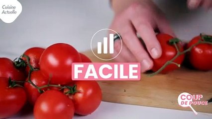 CUISINE ACTUELLE - Coup de pouce : Monder une tomate
