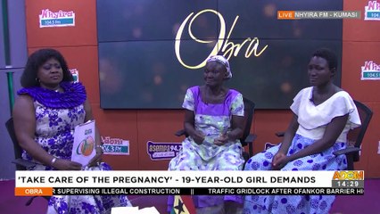 Take Care of The Pregnancy, 19-Year-Old Girl Demands - Obra on Adom TV (13-5-22)