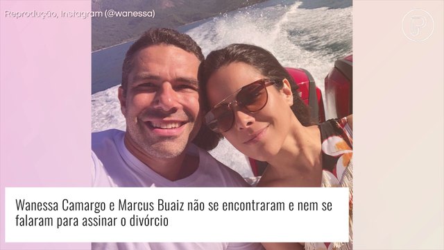 Acabou oficialmente: Wanessa Camargo e Marcus Buaiz assinam divórcio, mas não se falam. Entenda!