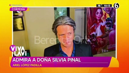 Ariel López Padilla externa su admiración a Silvia Pinal