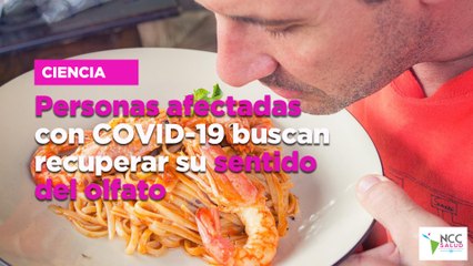 Personas afectadas con COVID-19 buscan recuperar su sentido del olfato