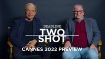 Cannes 2022 Preview | Two Shot