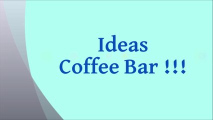 Great coffee bar ideas