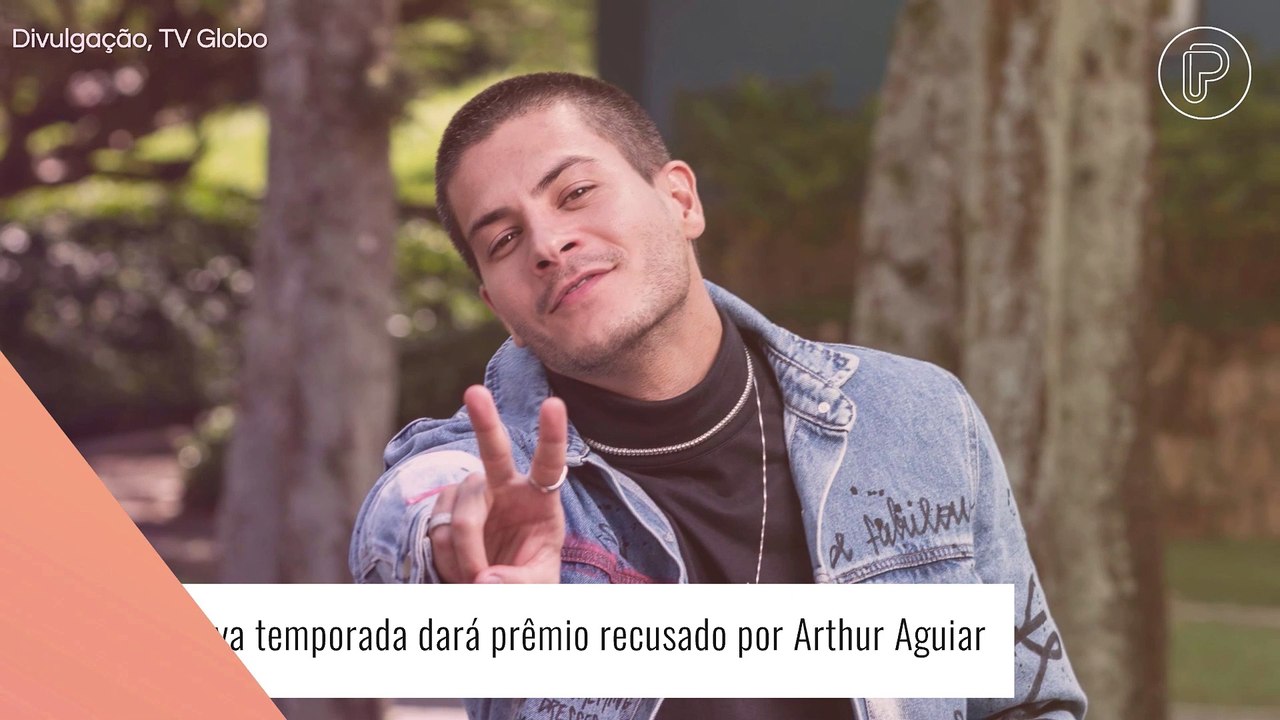 'BBB 23': temporada dará ao vencedor prêmio extra que foi recusado por Arthur Aguiar. Entenda!