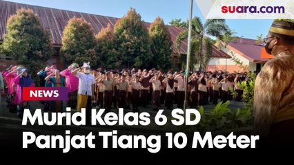Murid Kelas 6 di SD Inpres Panaikang Makassar Panjat Tiang 10 Meter Demi Kibarkan Merah Putih