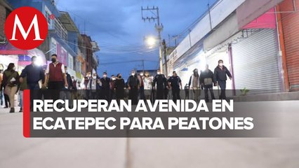 Peatonalizan avenida Emilio Carranza en Ecatepec
