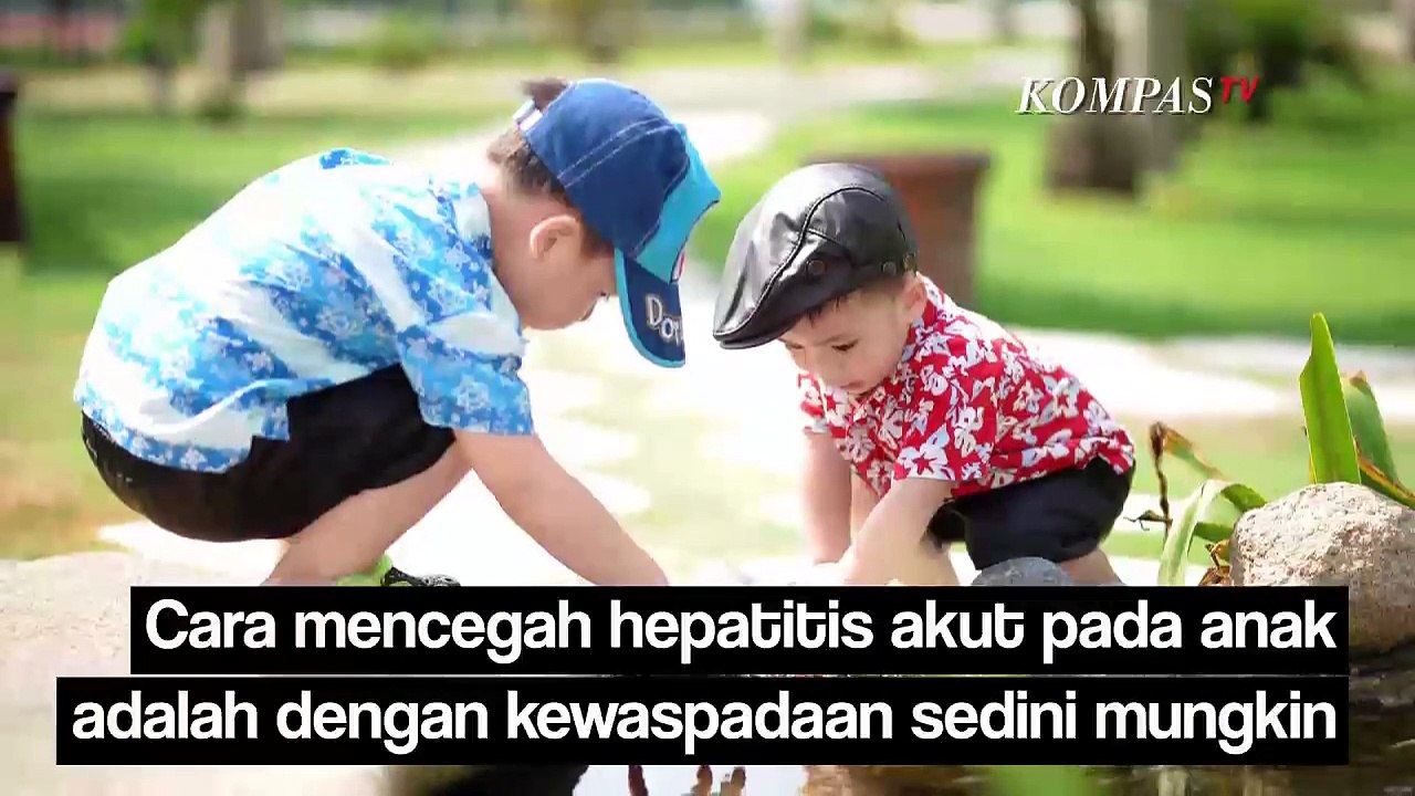 Saran dari Dokter, Cara Mencegah Hepatitis Akut pada Anak, Orang Harus Tahu!