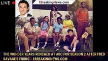 The Wonder Years Renewed at ABC for Season 2 After Fred Savage's Firing - 1breakingnews.com