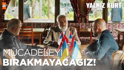 Bu yoldan dönmek yok - Yalnız Kurt 16. Bölüm