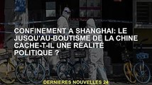 Verrouillage de Shanghai : la réalité politique cachée de la ligne dure de la Chine ?