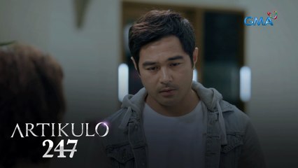 Artikulo 247: Noah finally knows the truth | Episode 48 (2/4)