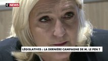 Législatives : la dernière campagne de Marine Le Pen ?