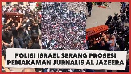 Download Video: Polisi Israel Serang Pelayat Jurnalis Shireen Abu Akleh, Peti Mati Nyaris Jatuh