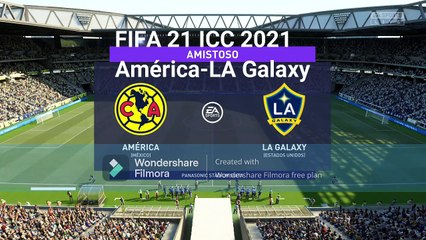 FIFA 21 International Champions Cup 2021 Fase Grupos #7: América-LA Galaxy