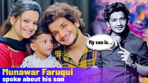 Lock Upp Winner Munawar Faruqui Finally Breaks Silence About His Son