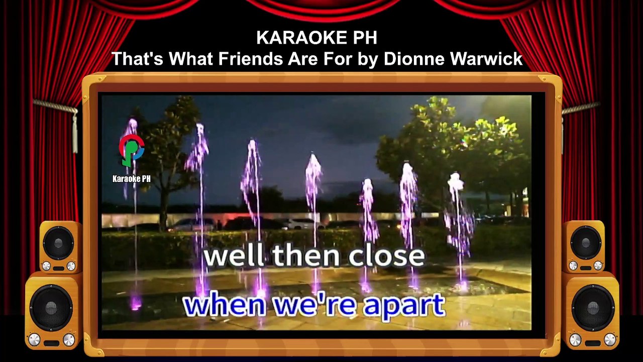 Dionne Warwick That's What Friends Are For Karaoke PH