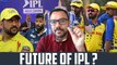 FUTURE OF IPL? | RK Games Bond