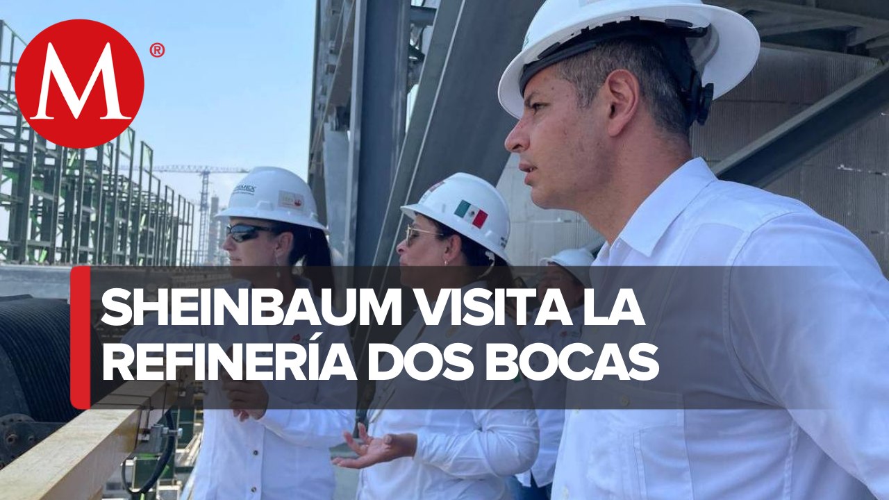 Sheinbaum visita la refinería Dos Bocas en Tabasco
