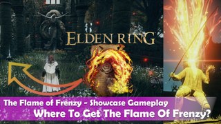 Elden Ring - The Flame of Frenzy Incantation Location (Showcase Gameplay)