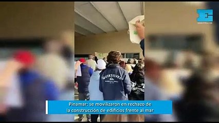 Pinamar: vecinos se movilizaron en contra de los edificios frente al mar