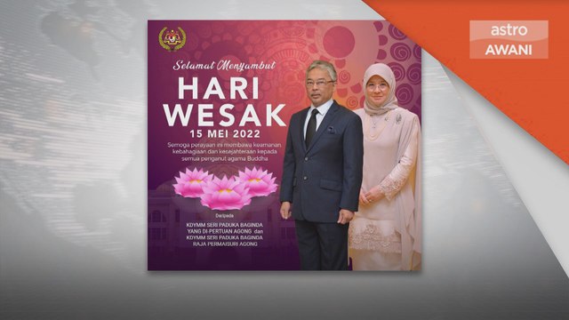 Hari Wesak | Agong, Permaisuri Zahir Zahir ucapan Sambutan Wesak