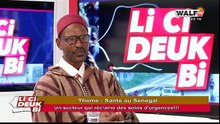 [????LIVE_LI CI DEUK BI] SANTE AU SENEGAL : UN SECTEUR QUI RECLAME DES SOINS D'URGENCE