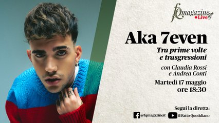 Aka 7even tra prime volte e trasgressioni in diretta con Claudia Rossi e Andrea Conti