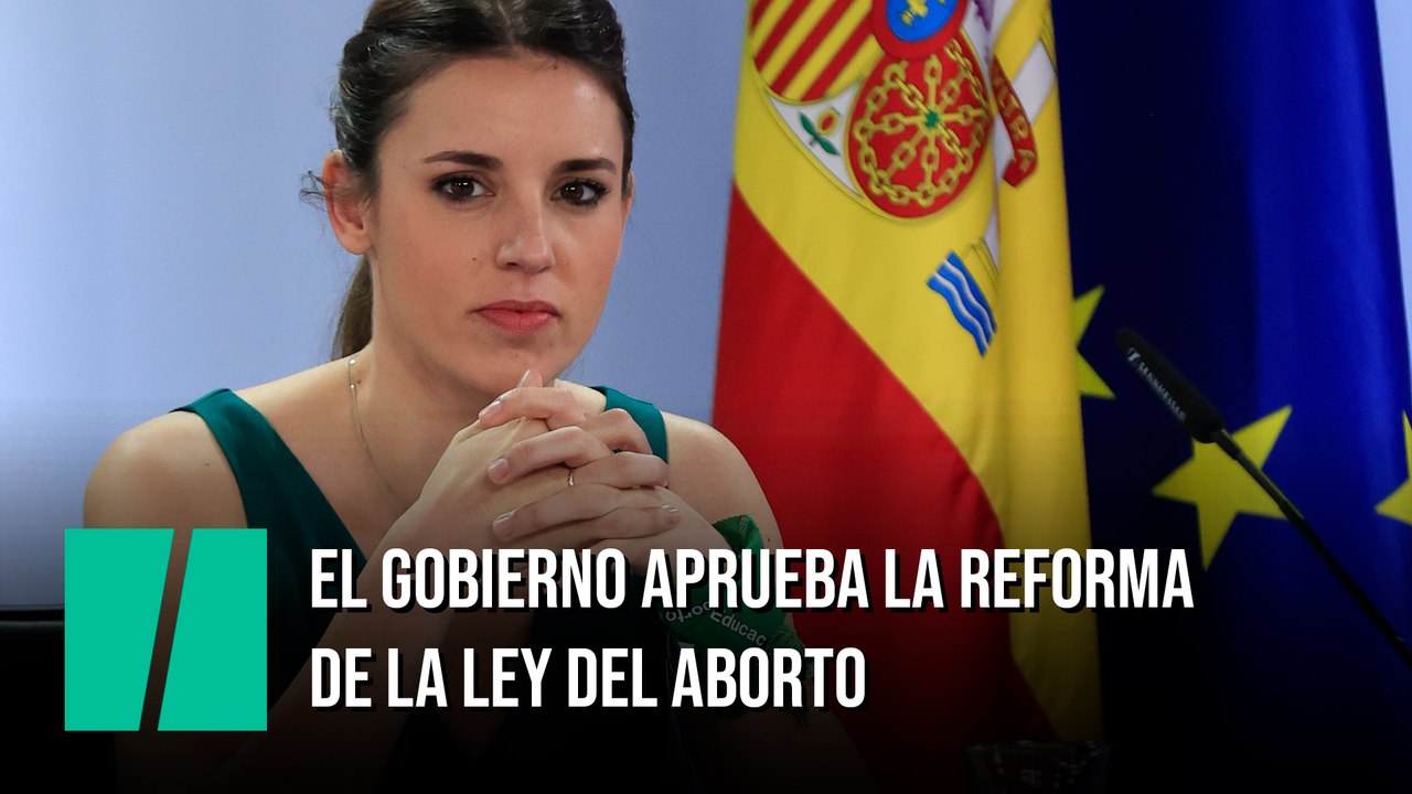 El Gobierno Aprueba La Reforma De La Ley Del Aborto Vídeo Dailymotion