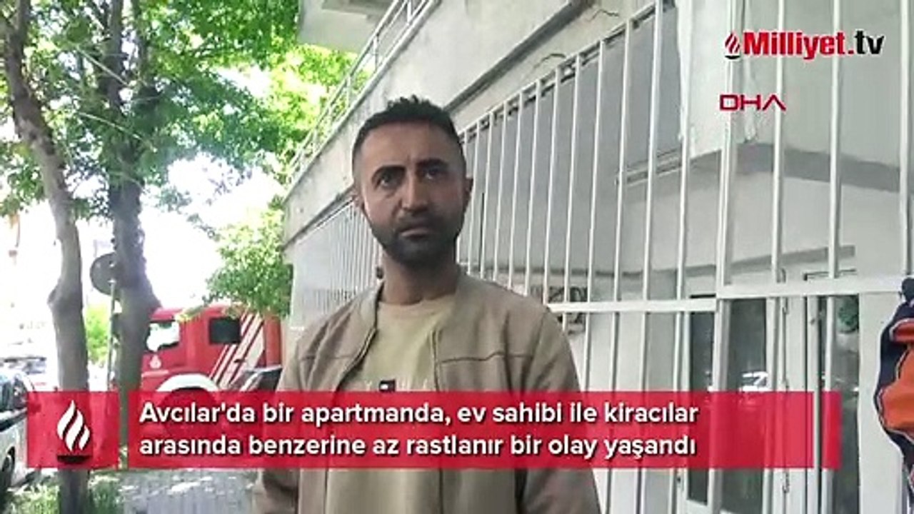 Avcılar'da "kaçak kiracı" kavgası