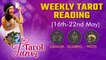 Cancer, Scorpio, and Pisces - Weekly Tarot Reading: 16th-22nd May 2022 | Oneindia News