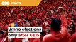 It’s unanimous, Umno polls after GE15
