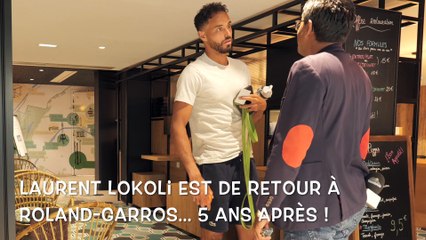Roland-Garros 2022 - Laurent Lokoli, de retour à Roland-Garros, 5 ans après : "C'est une renaissance"