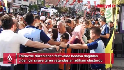 Edirne'de bedava ciğer izdihamı