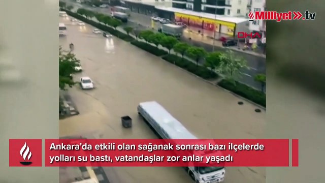 Ankara'da sağanak yağış sonrası yolları su bastı