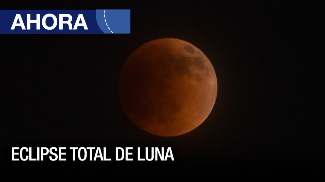 Eclipse total de Luna - 15May- Ahora