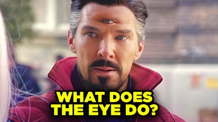 Multiverse of Madness- Doctor Strange’s THIRD EYE FINALLY EXPLAINED!