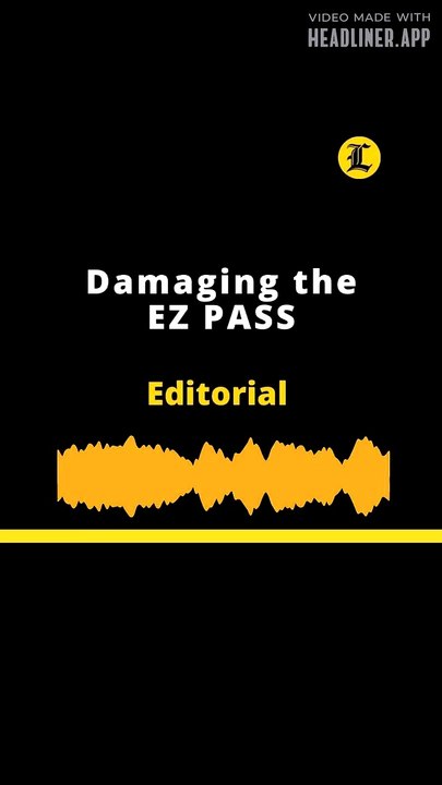 EDITORIAL EN INGLÉS l Damaging the “EZ PASS”