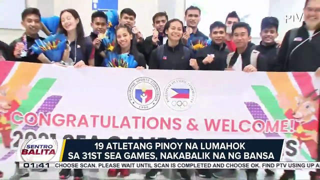 19 atletang Pinoy na lumahok sa 31st SEA games, nakabalik na ng bansa