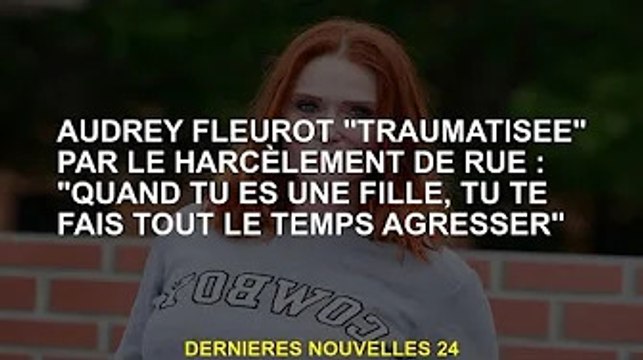 Audrey Fleurot traumatisée par le harcèlement de rue : Quand tu étais une fille, tu étais toujour